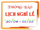 Thông báo lịch nghỉ lễ 30/4 và 1/5/2020