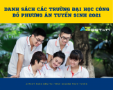 Danh sách các trường đại học công bố phương án tuyển sinh 2021