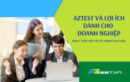 AZtest và lợi ích dành cho Doanh nghiệp