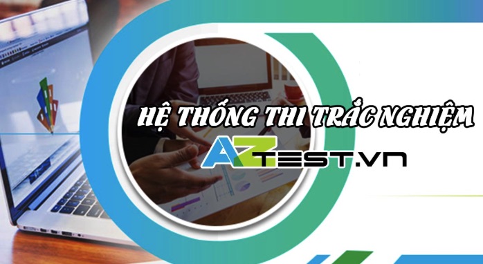 Tạo đề thi trắc nghiệm online trên AZtest khó hay dễ?