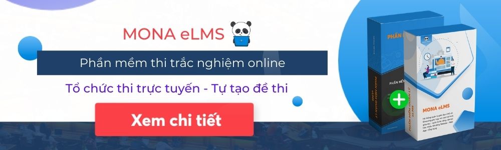 Hệ thống thi trắc nghiệm Mona eLMS