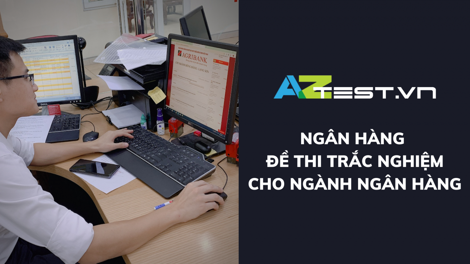 Ngân hàng đề thi trắc nghiệm cho ngành Ngân hàng